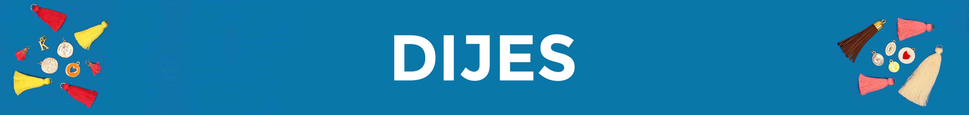 Dijes