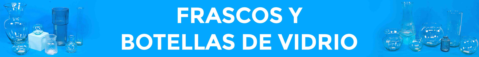Frascos y Botellas de Vidrio