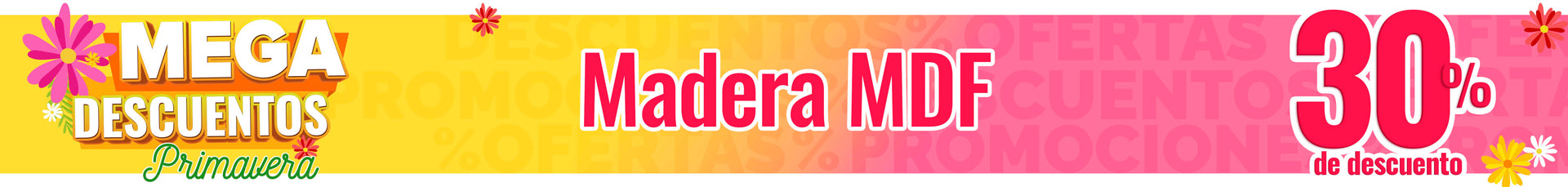 Mega descuentos primavera 2026- Madera