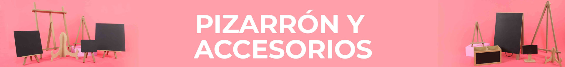 Pizarrón y Accesorios