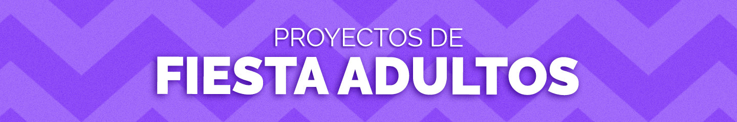 Proyectos para Fiestas de Adultos