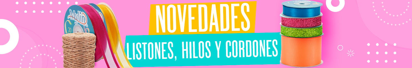 Novedades Listones, Hilos y Cordones