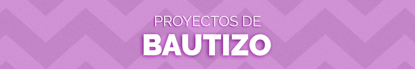 Proyectos para Bautizo