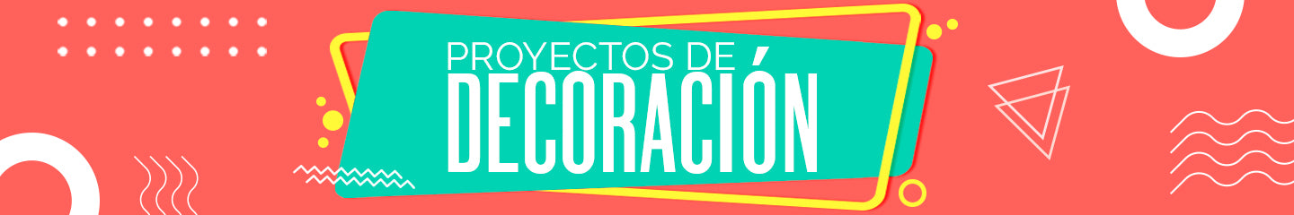 Proyectos para Decoracion