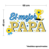 Art.10237 Letrero El Mejor Papá 45x68cm 1pz