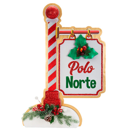 Letrero Polo Norte