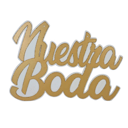 Letrero Nuestra Boda